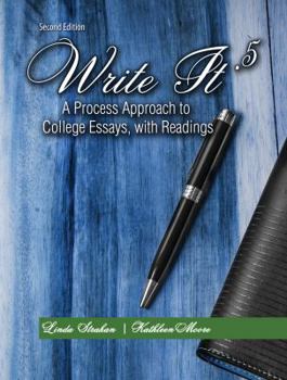 Paperback Write It .5: A Process Approach to College Essays, with Readings Book