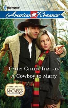 A Cowboy to Marry - Book #5 of the Texas Legacies: The McCabes