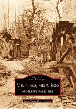 Paperback Meuniers, meunières [French] Book