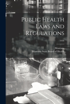 Paperback Public Health Laws and Regulations; 1936 Book