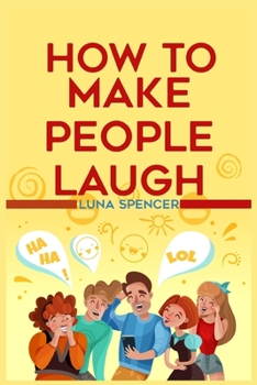 Paperback How to Make People Laugh Book
