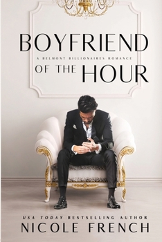 Paperback Boyfriend of the Hour: A Belmont Billionaire Romance Book