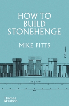 Hardcover How to Build Stonehenge Book