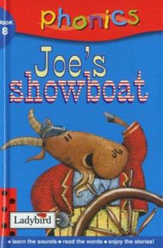 Hardcover Phonics 08 Joes Showboat Book