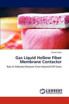 Paperback Gas Liquid Hollow Fiber Membrane Contactor Book