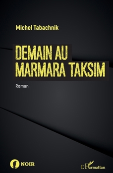 Paperback Demain au Marmara Taksim [French] Book