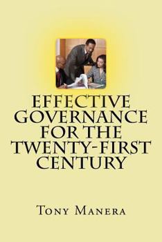 Paperback Effective Governance For The Twenty-First Century Book