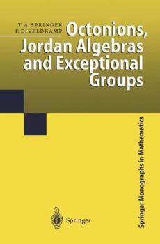 Paperback Octonions, Jordan Algebras and Exceptional Groups Book