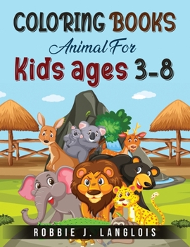 Paperback Coloring Books Animals For Kids Aged 3-8 Book