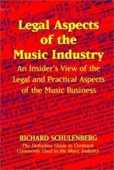 Paperback Legal Aspects of the Music Industry: An Insider's View Book