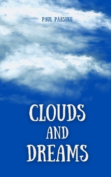 Paperback Clouds and Dreams Book