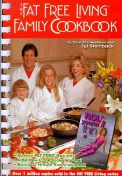 Spiral-bound The Fat Free Living Family Cookbook Book