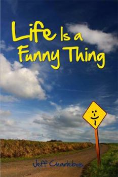 Paperback Life Is a Funny Thing Book