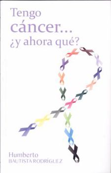 Paperback Tengo Cancer y Ahora Que? [Spanish] Book