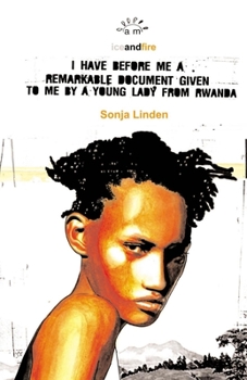 Paperback I Have Before Me a Remarkable Document Given to Me by a Young Lady from Rwanda Book