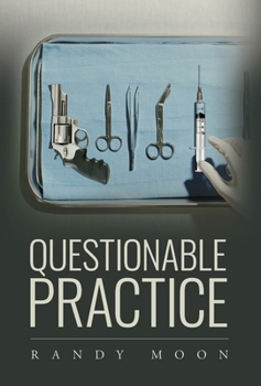 Hardcover Questionable Practice Book