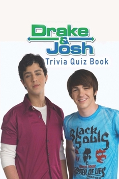 Paperback Drake & Josh: Trivia Quiz Book