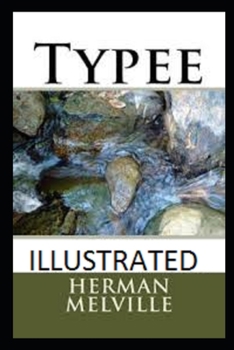 Paperback Typee Illustrated Book