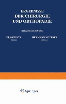 Paperback Ergebnisse Der Chirurgie Und Orthopädie: Vierter Band [German] Book