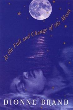 Hardcover At the Full and Change of the Moon Book