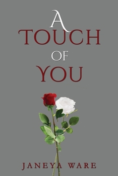 Paperback A Touch of You Book