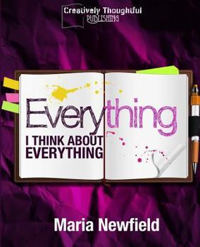 Paperback Everything I Think About Everything Book