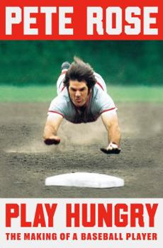 Hardcover Play Hungry: The Making of a Baseball Player Book