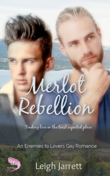 Paperback Merlot Rebellion: An Enemies to Lovers Gay Romance Book