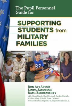 Paperback The Pupil Personnel Guide for Supporting Students from Military Families Book