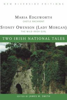 Paperback Two Irish National Tales: Castle Rackrent, the Wild Irish Girl Book