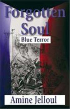 Paperback FORGOTTEN SOUL (Blue Terror) Book