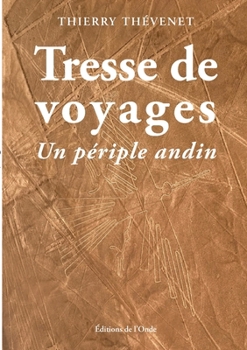 Paperback Tresse de voyages [French] Book