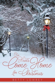 Paperback Our Hearts Come Home for Christmas Book