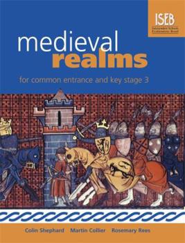 Paperback Medieval Realms: For Common Entrance and Key Stage 3 Book