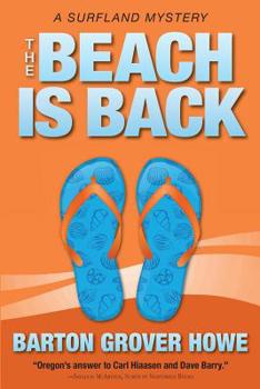 Paperback The Beach is Back: A Surfland Mystery Book