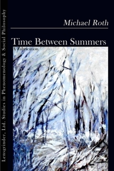 Paperback Time Between Summers: A Fabrication Book