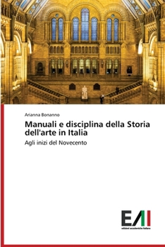 Paperback Manuali e disciplina della Storia dell'arte in Italia [Italian] Book