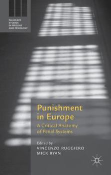 Paperback Punishment in Europe: A Critical Anatomy of Penal Systems Book