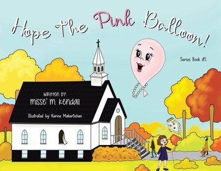 Paperback Hope the Pink Balloon! Book
