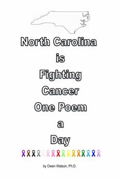 Paperback North Carolina is Fighting Cancer One Poem a Day Book