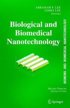 Hardcover Biomems and Biomedical Nanotechnology: Volume I: Biological and Biomedical Nanotechnology Book