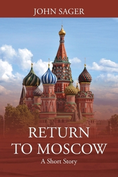 Paperback Return to Moscow: A Short Story Book