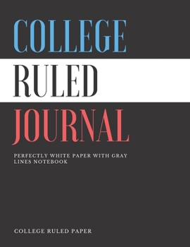 Paperback Colege Ruled Journal: Multi-Purpose Notebook for Writing Notes, Large ( 8.5" x 11" ) 110 Pages - Black Soft Glossy Cover: High Quality Coleg Book