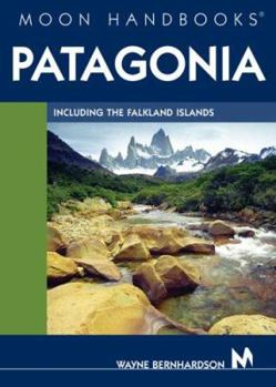 Paperback Moon Handbooks Patagonia: Including the Falkland Islands Book