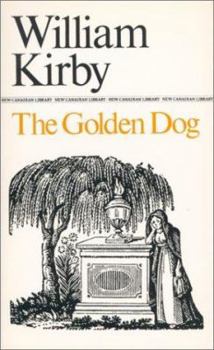 The Golden Dog: Le Chien d'Or