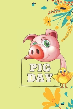 Paperback Pig Day: nice coloring books animal gift for kids 2021 Book