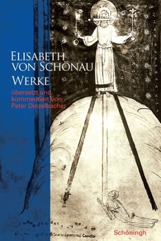 Hardcover Elisabeth Von Schönau. Werke [German] Book