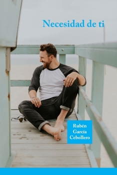 Necesidad de ti (Spanish Edition)