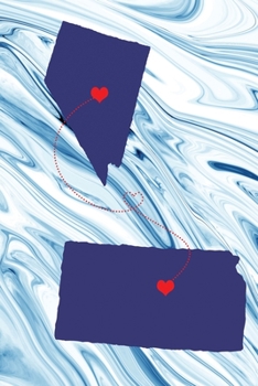 Long Distance Out of State Journal: Nevada & Kansas (Two Souls One Heart US States Diary Notebook)