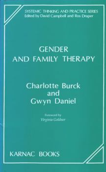 Paperback Gender and Family Therapy (The Systemic Thinking and Practice Series) Book
